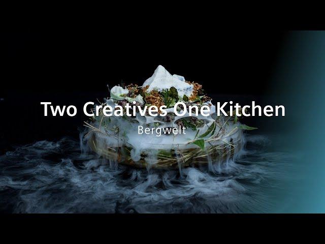 Siemens - Two Creatives One Kitchen - Bergwelten | Siemens Home Schweiz