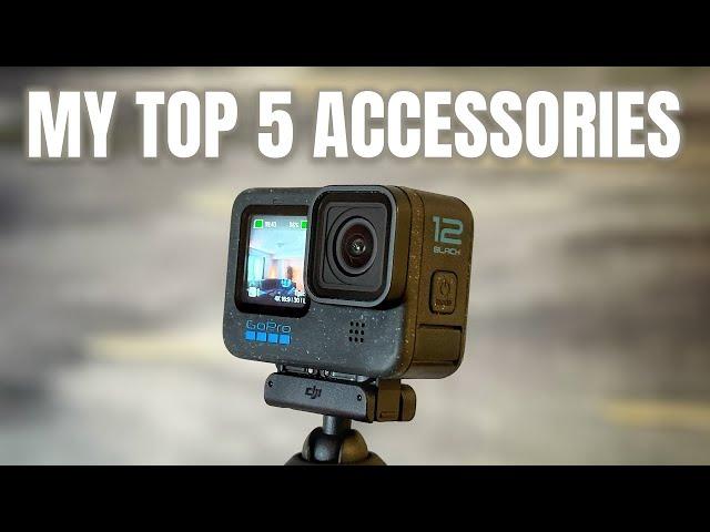 My Top 5 Most Used GoPro Accessories