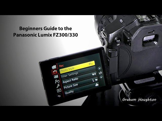 Beginners Guide to the FZ300/330 - Part 2 - the iA modes