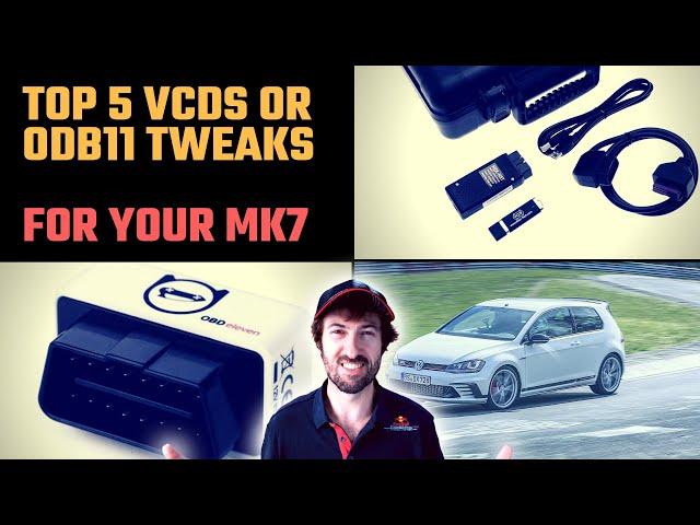 Top 5 VCDS tweaks for your mk7 GTI or mk7R