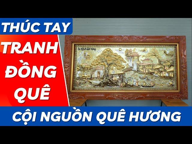 Tranh Đồng Quê - Cội Nguồn Quê Hương | Mỹ Nghệ Âu Lạc