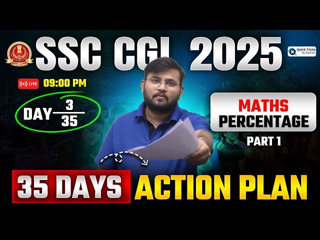 SSC CGL 2025 | Maths Percentage Questions | DAY - 03 | CGL Maths Tricks | Percentage  by Sahil Sir
