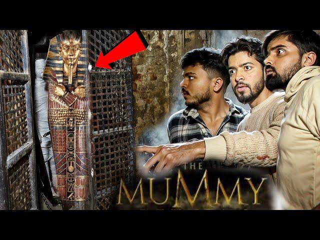 Taboot mai ye kya mil gaya  THE MUMMY