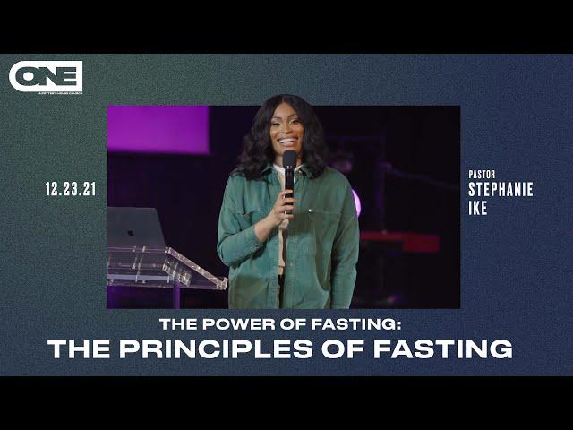 The Power Of Fasting Part 2- Stephanie Ike