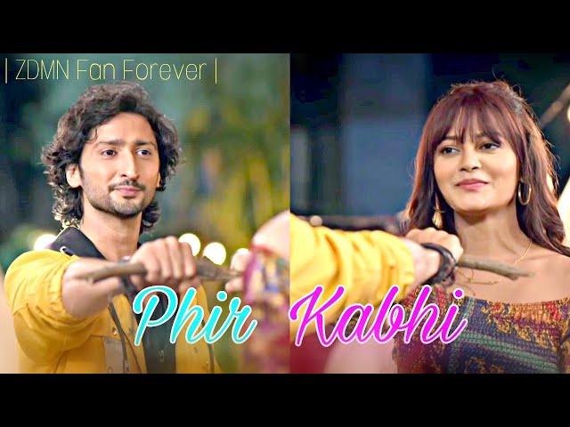 Phir Kabhi | SiMi vm | ZDMN Fan Forever