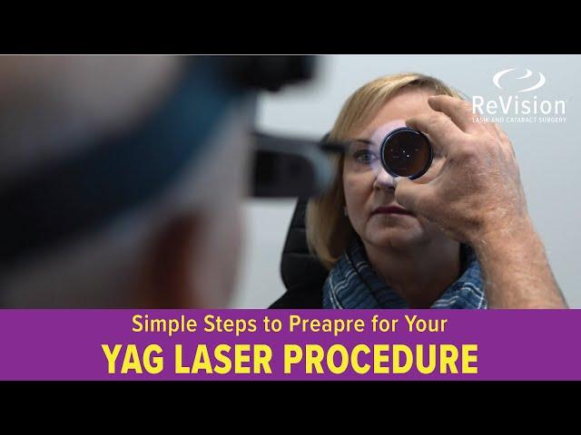 Preparing For Your YAG Laser Procedure