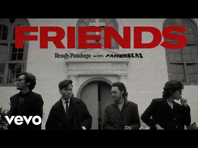 Rendy Pandugo, Pamungkas - Friends (Official Music Video)