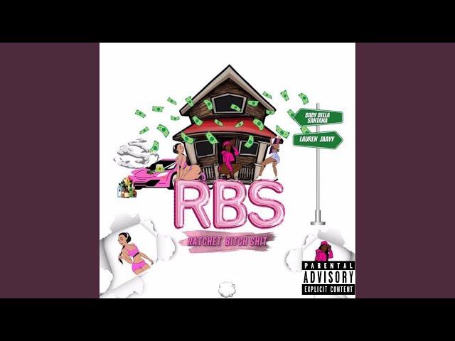 R.B.S. (feat. LaurenJaay)