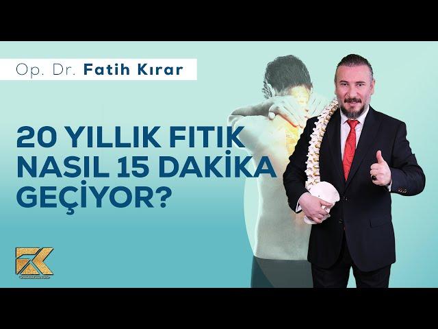 Op. Dr. Fatih Kırar | Ameliyatsız Bel ve Boyun Fıtığı Tedavileri ( REGRESYON )