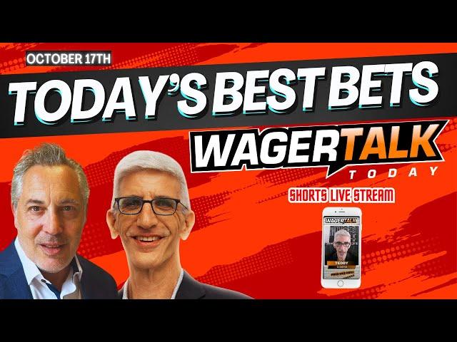 WAGERTALK TODAY: BEST BETS | CFB | NFL | MLB | NHL Free Picks