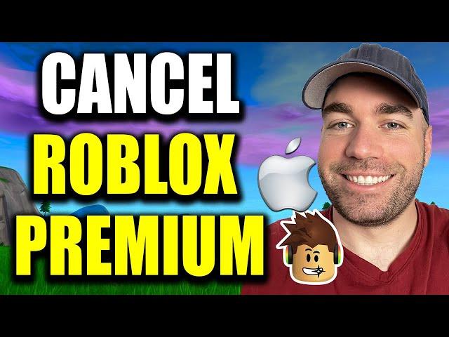 How to Cancel Roblox Premium on iPhone - Easy Guide