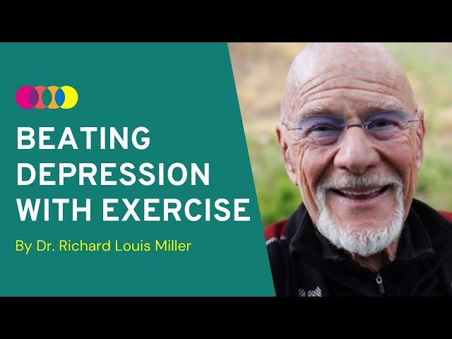 A Psychologist's Guide to Beating Depression with Exercise