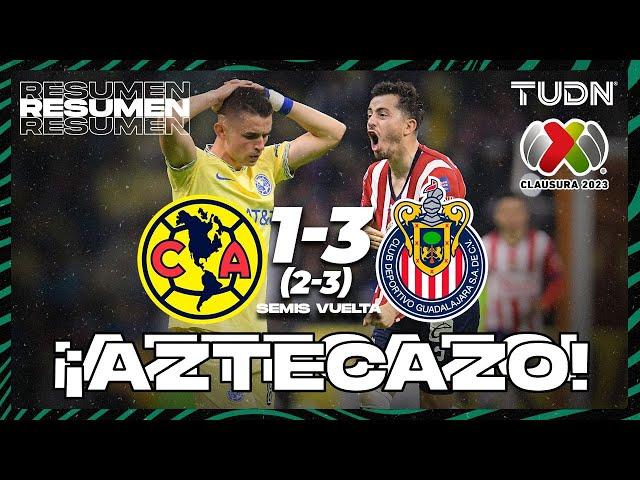 Resumen y goles | América (2)1-3(3) Chivas | CL2023 - Semis | TUDN