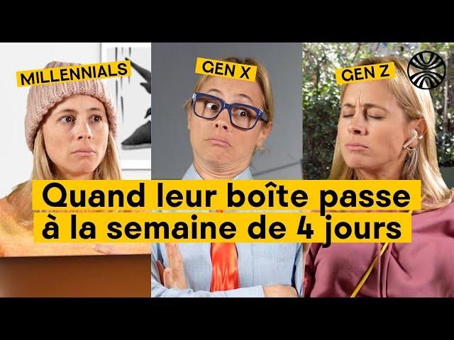 Un gen X, un millennial et un gen Z passent à la semaine de 4 jours