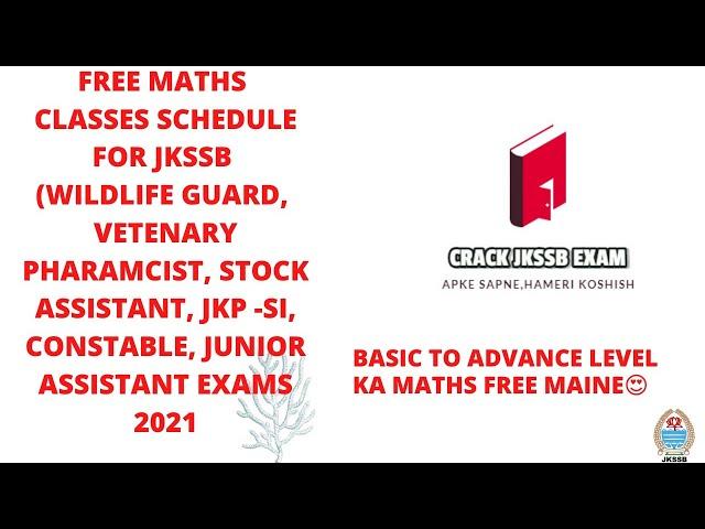 FREE MATHS LECTURES FOR JKSSB /JKP EXAMS 2021 | FREE CLASSES | CRACKJKSSBEXAM