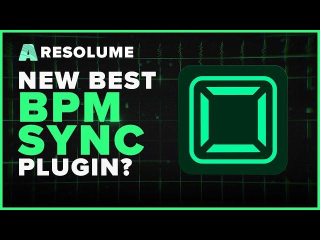 The BEST new BPM SYNC Plugin? | Resolume Plugin Tutorial