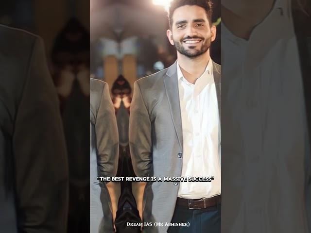 The Best Revenge Is A Massive Success By IAS Ravi K Sihag #shorts #motivation #viral