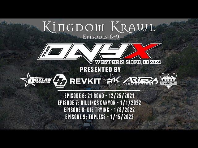 The Onyx Episodes - Kingdom Krawl