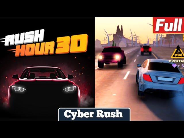 Rush Hour 3D CYBER RUSH Full Level 1-15 Gameplay Walkthrough iOS Android Noob vs Hack Challenges