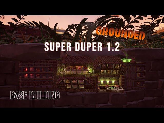 Super Duper Base - GROUNDED Base Building | Speed Build