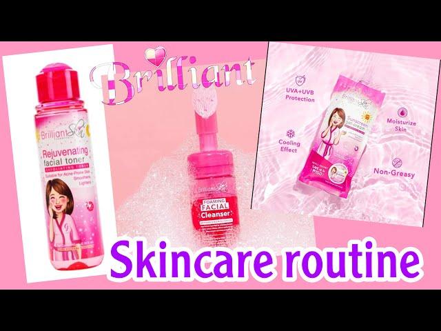 SKINCARE ROUTINE | BRILLIANT SKIN ESSENTIALS