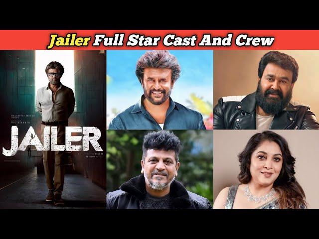 Jailer Movie Full Star Cast And Crew