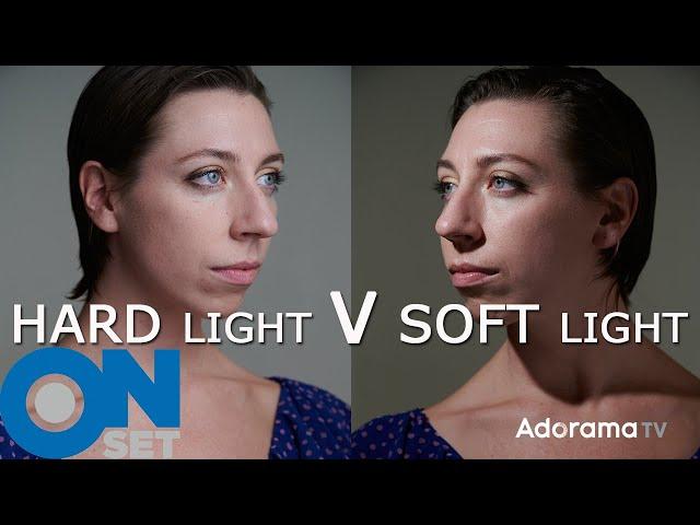 Hard vs Soft Light: OnSet ep. 239