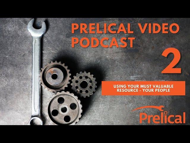 Video Podcast  - Episode 2  - Using your must valuable resource: Your People