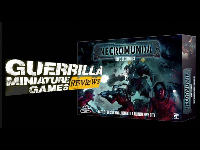 GMG Reviews - Necromunda: Hive Secundus  by Games Workshop