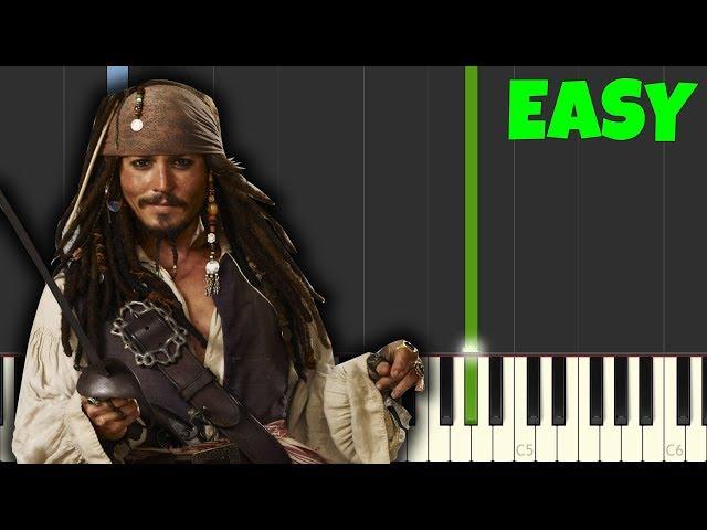 Pirates Of The Caribbean [Easy Piano Tutorial] (Synthesia/Sheet Music)