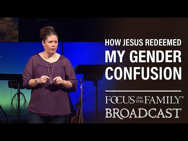 How Jesus Redeemed My Gender Confusion - Dr. Linda Seiler