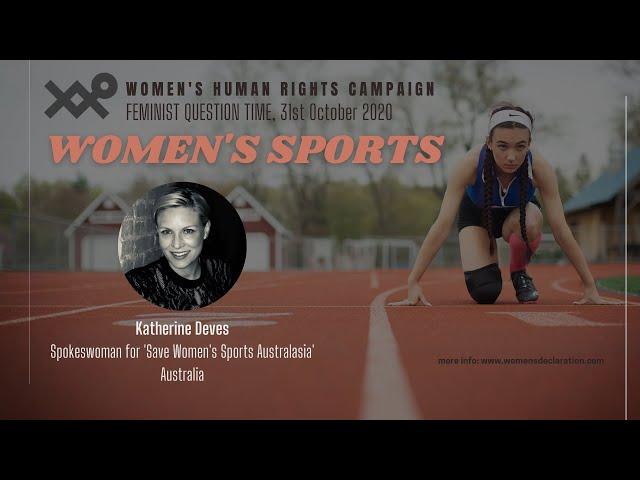 WOMEN'S SPORTS - Katherine Deves, spokeswoman for Save Women’s Sports Australasia, Australia