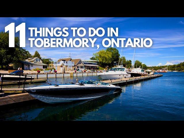 11Best Things To Do In Tobermory, Ontario (Travel Guide 2025)