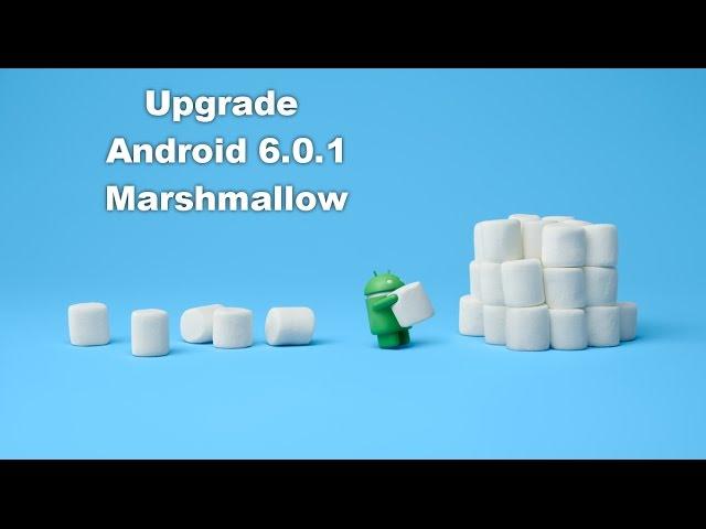 Upgrade Lollipop 5.1.1 to Marshmallow 6.0.1 (Samsung S6 G920F)