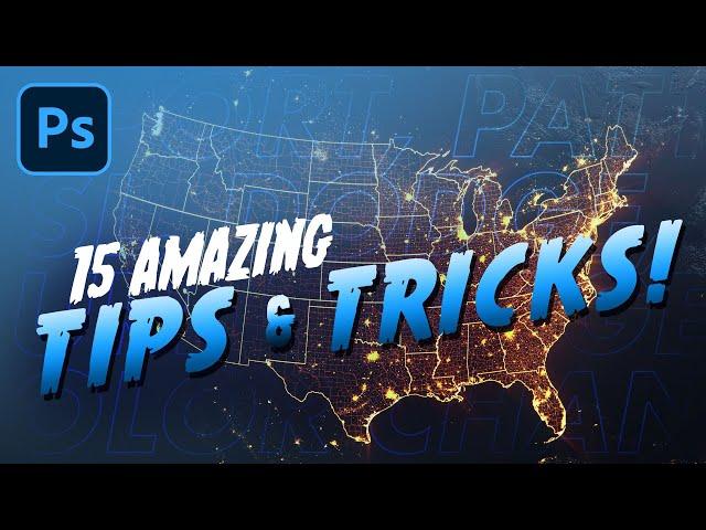 15 AMAZING Tips & Tricks For Photoshop - Photoshop Tutorial