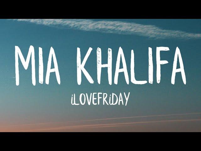 iLOVEFRiDAY - MiA KHALiFA (Lyrics)