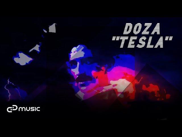 DOZA - ''TEΣLA''