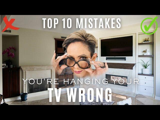 How to Hang and Arrange Your TV | 10 Most Common Interior Design Mistakes