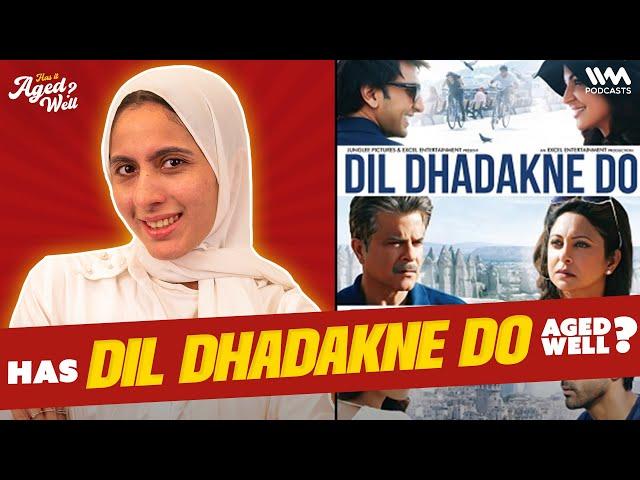 Dil Dhadakne Do | Has It Aged Well? ft. Mariyam Hussain