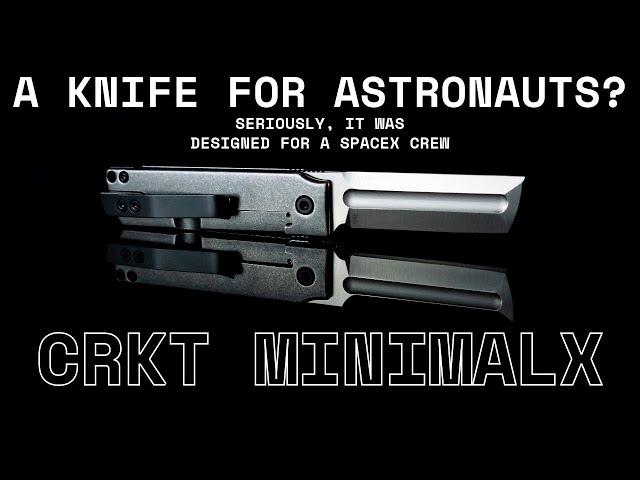 The Knife Made For SpaceX - CRKT MinimalX Unboxing