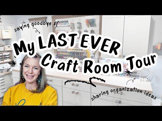 My LAST EVER Craft Room Tour | Organizing Tips & Farewell to My Creative Space