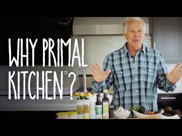 Why Primal Kitchen?