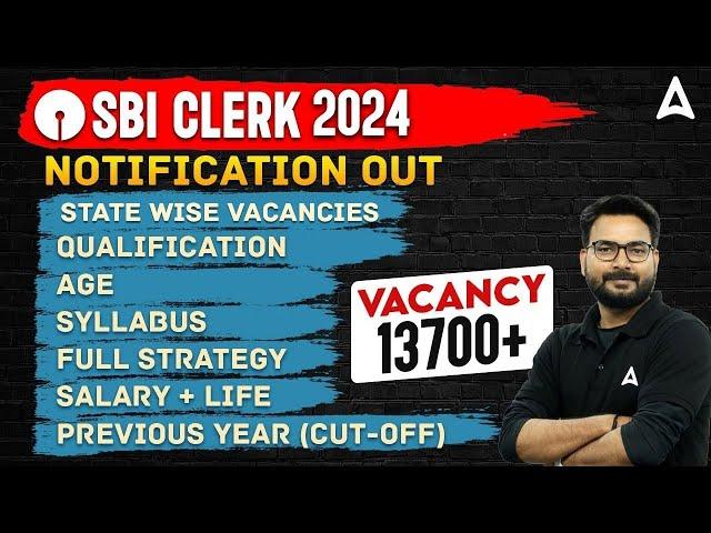 SBI Clerk 2024 Notification | SBI Clerk Age, Syllabus, Salary, Vacancy | Full Detailed Information