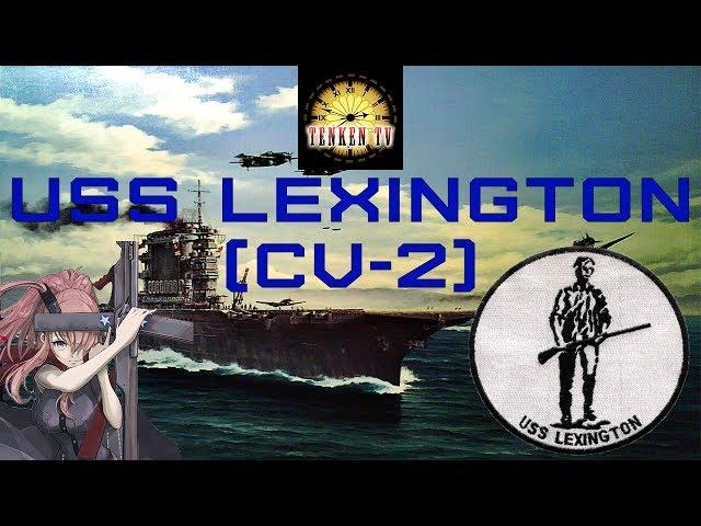 [TenkenTV] USS Lexington (CV-2) Ударная леди. [World of Warships]