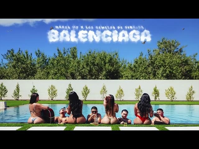 Marca MP & Los Gemelos de Sinaloa - BALENCIAGA (Visualizer)