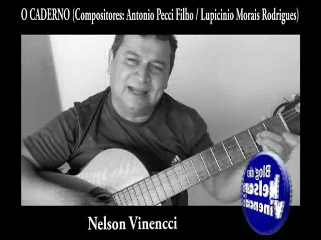 O CADERNO NELSON VINENCCI