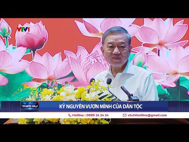 Kỷ nguyên vươn mình của dân tộc | VTV24