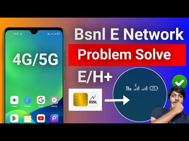  bsnl e network problem | bsnl sim e network problem | bsnl h+ problem | bsnl sim network problem |