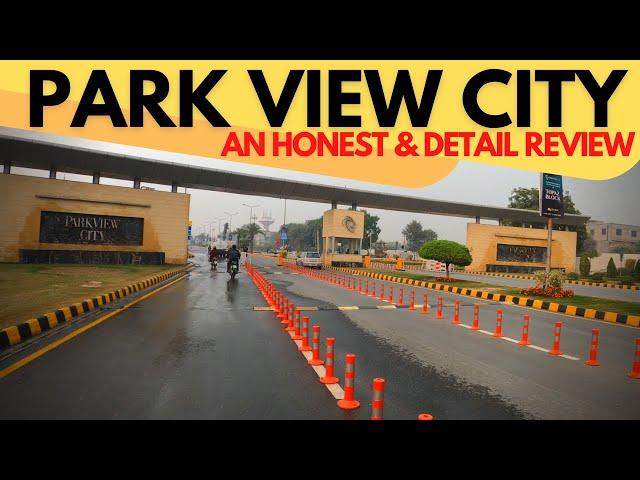 PARK VIEW CITY LAHORE | DETAIL & HONEST REVIEW BY @VisitEverything