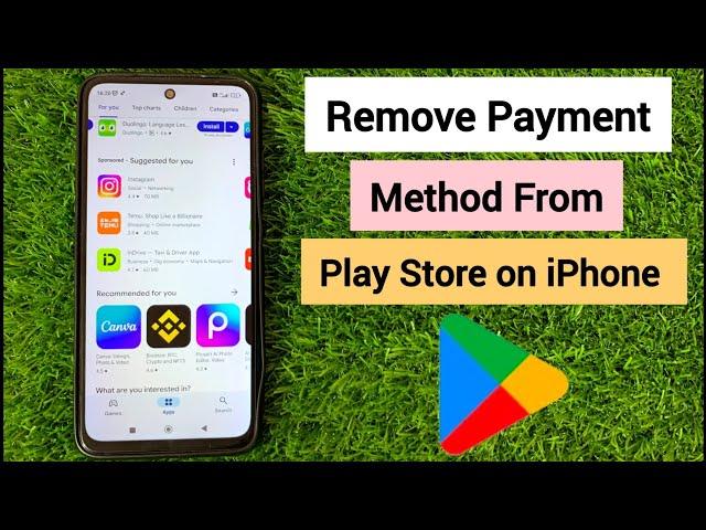 How to Remove Payment Method From Google Play Store